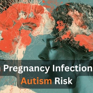 This shows a brain and a woman's head. Caption reads "Hidden pregnancy infections triple autism risk."